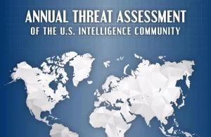 THE 2025 ANNUAL THREAT ASSESSMENT WAS INCOMPLETE – Ken’s Thought of the Week