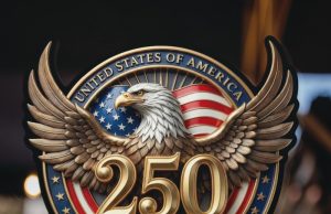 AMERICA AT 250 YEARS OF INDEPENDENCE! – Ken’s Thought of the Week