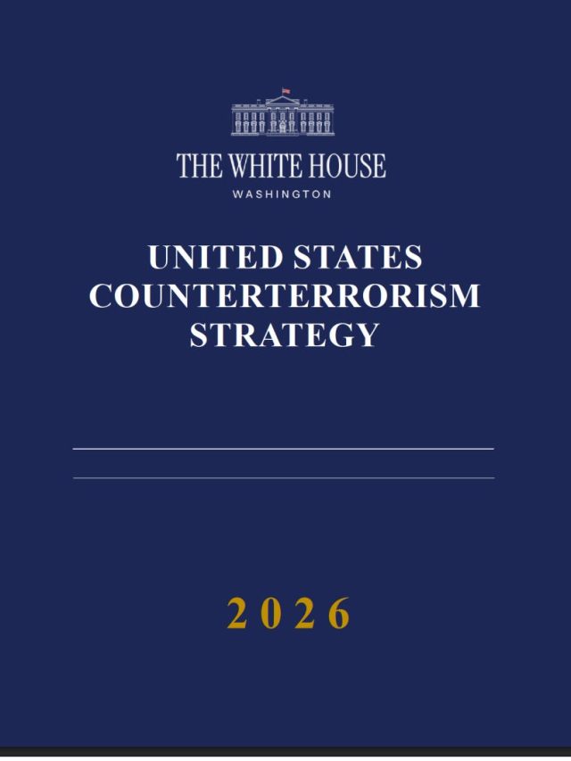 NEW US COUNTERTERRORISM STRATEGY IS SOLID BUT INCOMPLETE – Ken’s Thought of the Week